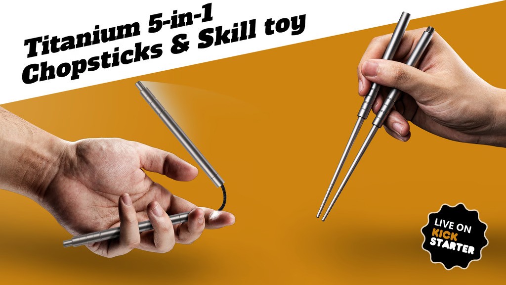 PlayStix: The 5-in-1 Titanium EDC Chopsticks & Fidget Tool