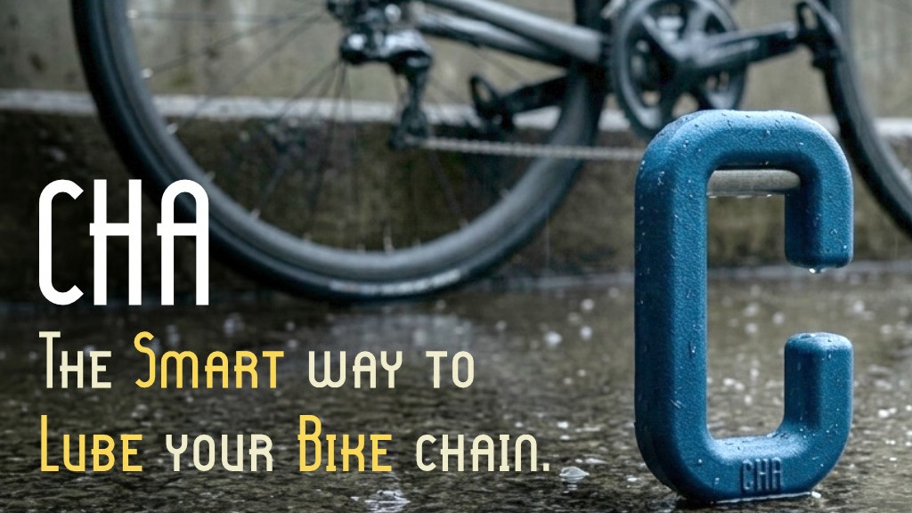 CHA: The Smart Bicycle Lube